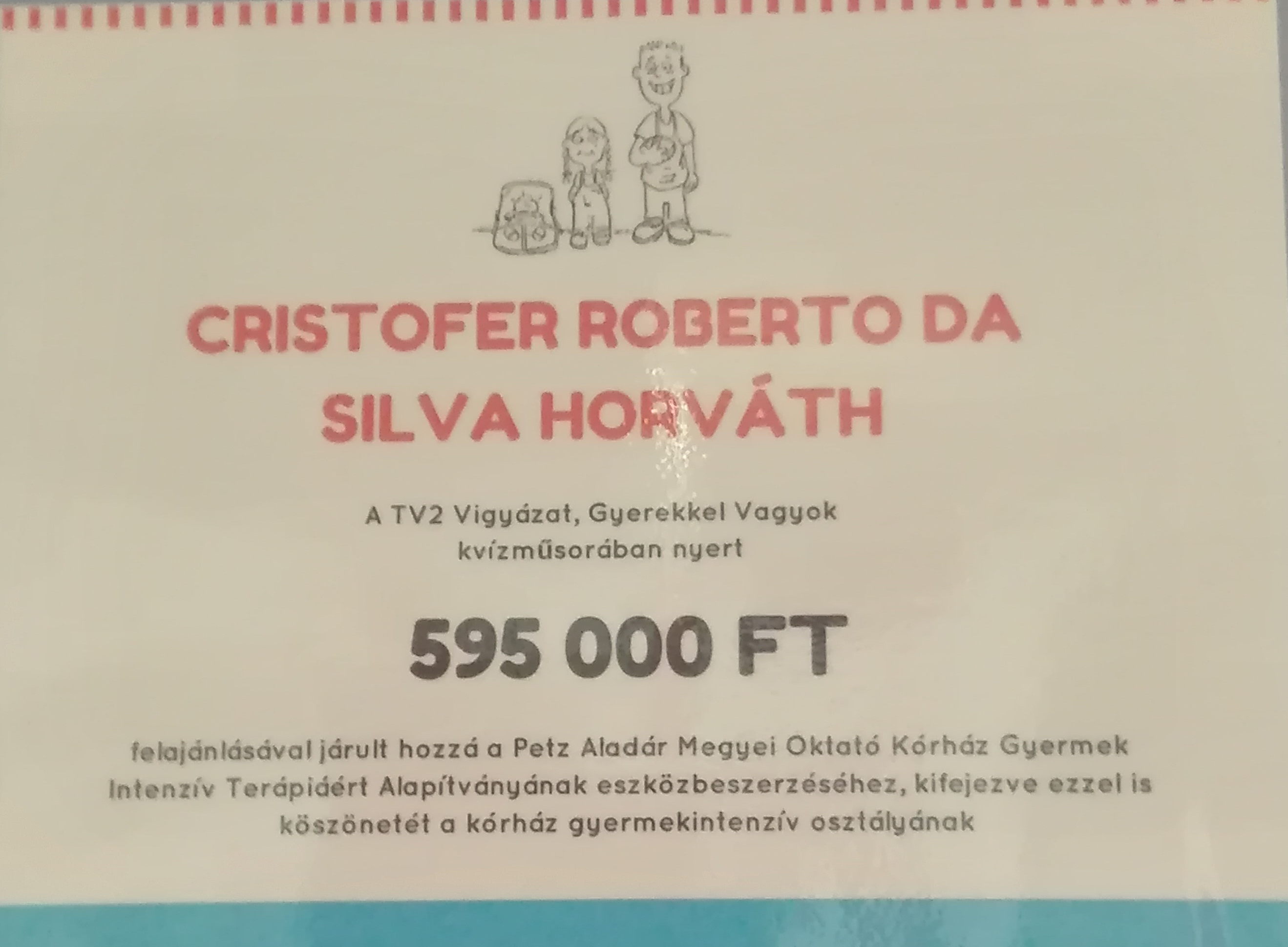 Cristofer Roberto Da Silva Horvath adománya